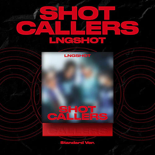 LNGSHOT - EP [SHOT CALLERS] (STANDARD VER.)