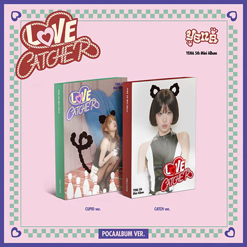 CHOI YENA - 5TH MINI ALBUM [LOVE CATCHER] (POCA ALBUM)
