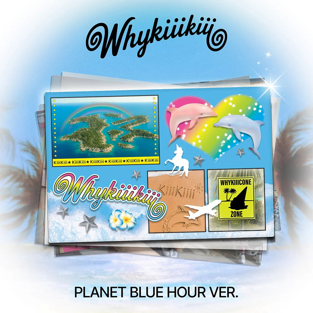 [PRE-ORDER] KIIIKIII - EP [WHYKIIIKIII] (PLANET VER.)