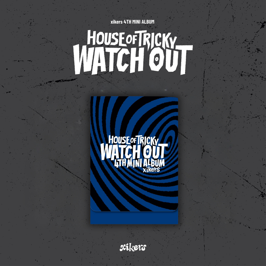 XIKERS - 4TH MINI ALBUM [HOUSE OF TRICKY: WATCH OUT] (PLATFORM VER.)