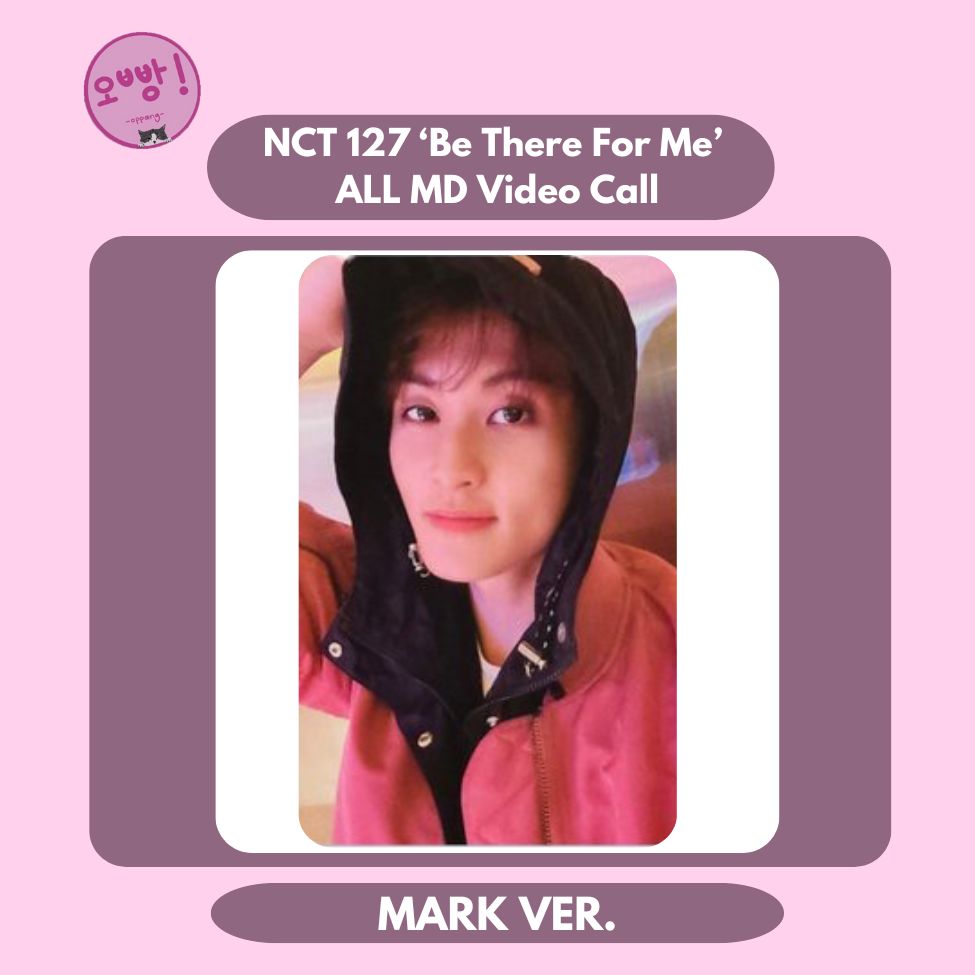 NCT 127 - [BE THERE FOR ME] ALL MD VIDEO CALL PHOTOCARD