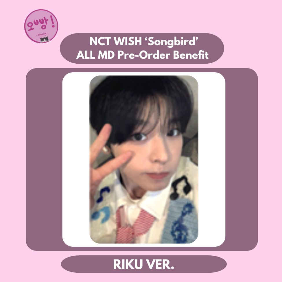 NCT WISH - [SONGBIRD] ALL MD PRE-ORDER BENEFIT PHOTOCARD – Oppang