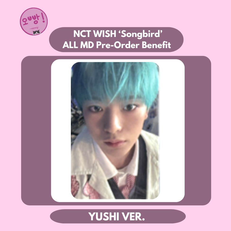 NCT WISH - [SONGBIRD] ALL MD PRE-ORDER BENEFIT PHOTOCARD