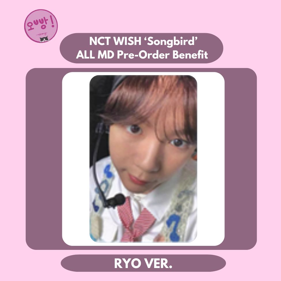 NCT WISH - [SONGBIRD] ALL MD PRE-ORDER BENEFIT PHOTOCARD