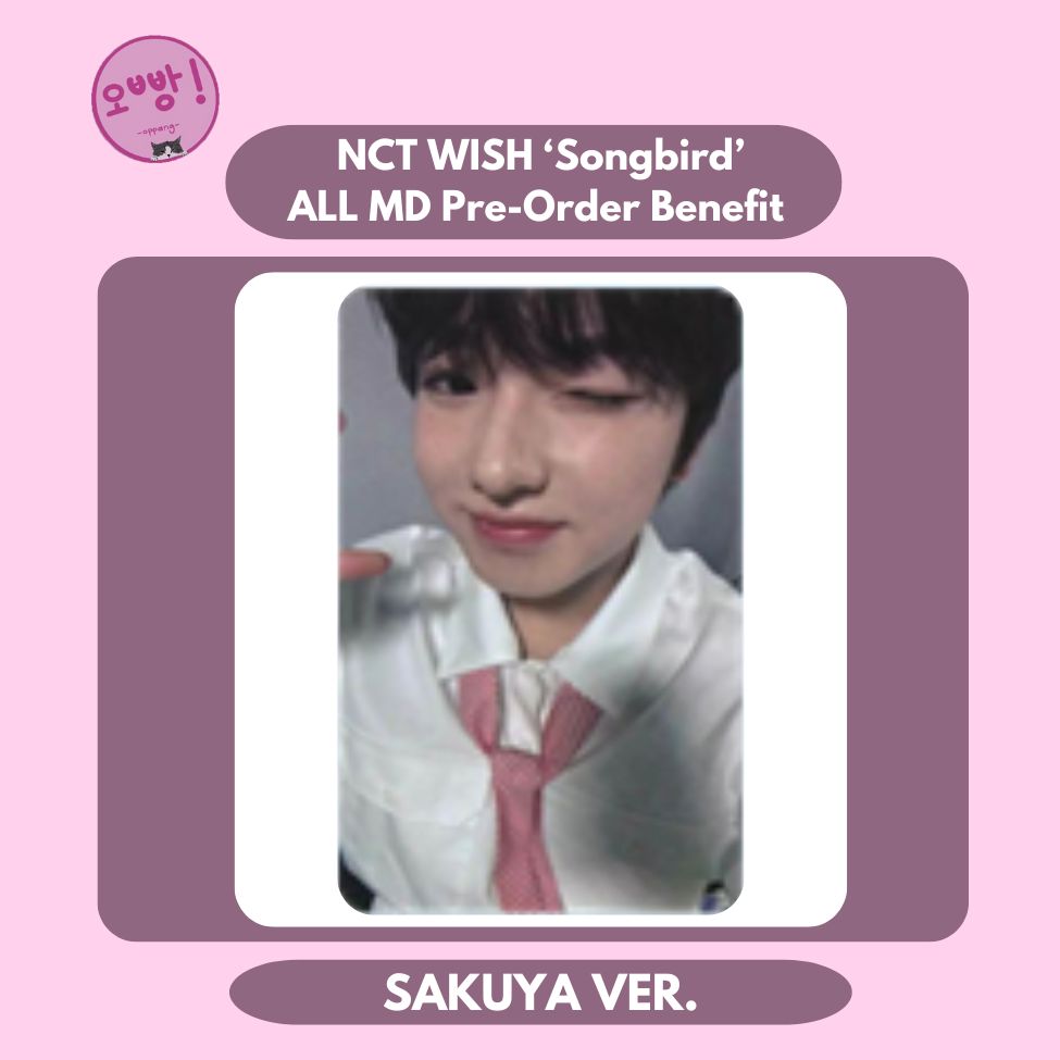 NCT WISH - [SONGBIRD] ALL MD PRE-ORDER BENEFIT PHOTOCARD