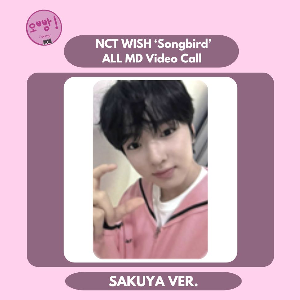 NCT WISH - [SONGBIRD] ALL MD VIDEO CALL PHOTOCARD