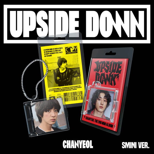 CHANYEOL - 2ND MINI ALBUM [UPSIDE DOWN] (SMINI VER.)