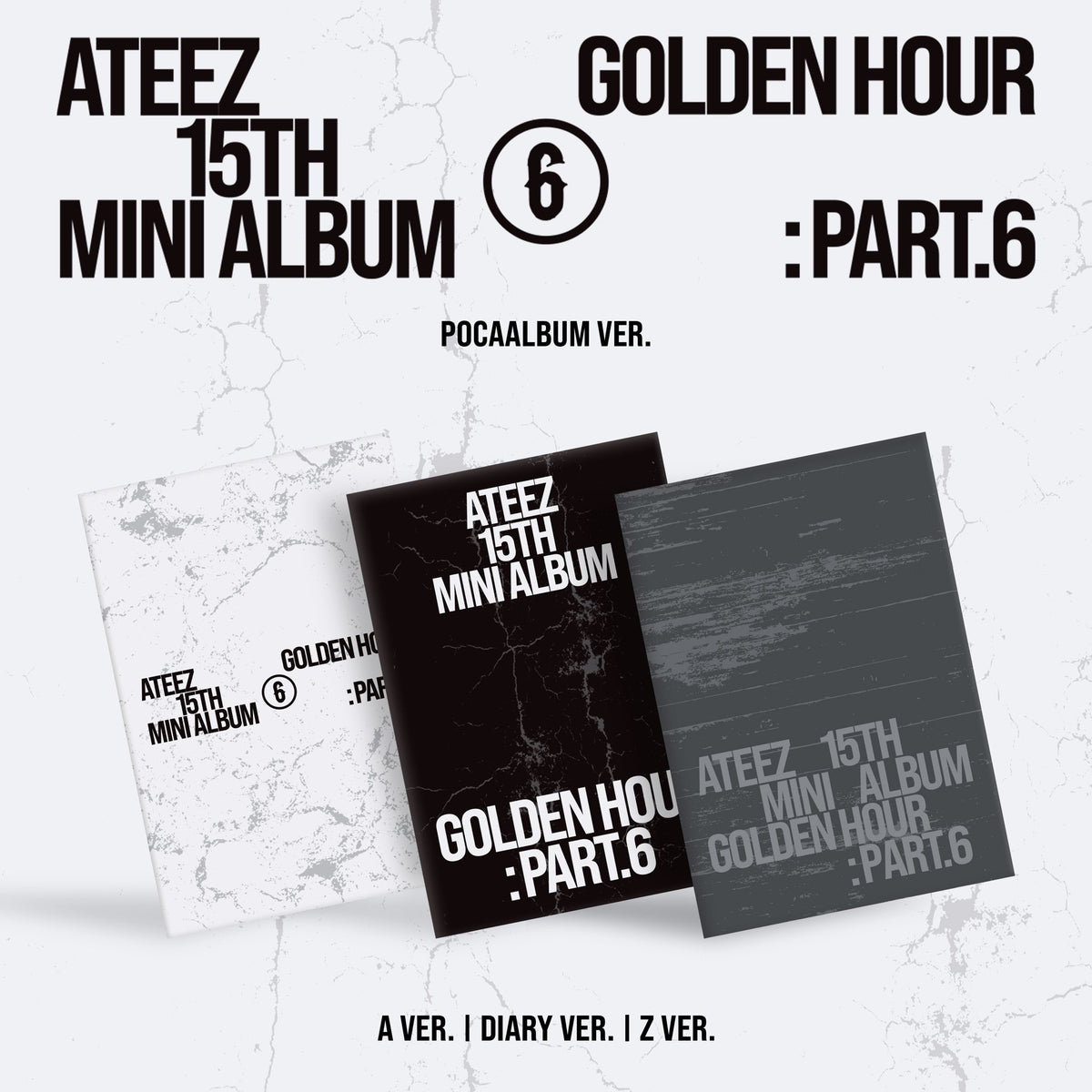 [PRE-ORDER] ATEEZ - 15TH MINI ALBUM [GOLDEN HOUR: PART.6] (POCAALBUM VER.)