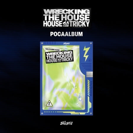 XIKERS - 6TH MINI ALBUM [HOUSE OF TRICKY: WRECKING THE HOUSE] (POCA ALBUM VER.)