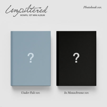 [PRE-ORDER] WONPIL(DAY6) - 1ST MINI ALBUM [UNPILTERED] (PHOTOBOOK VER.)