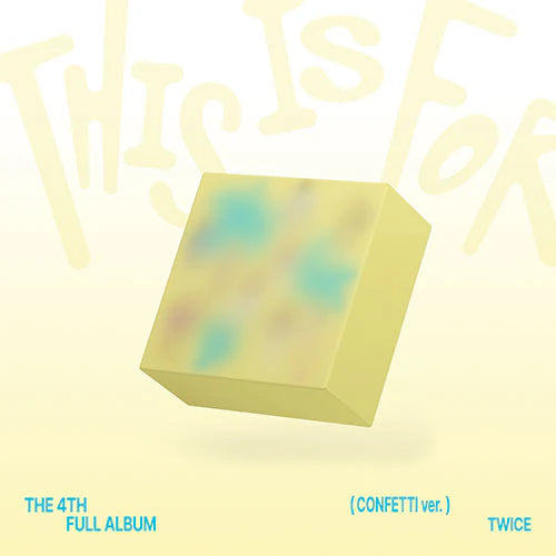 TWICE - 4TH ALBUM [THIS IS FOR] (CONFETTI VER.)