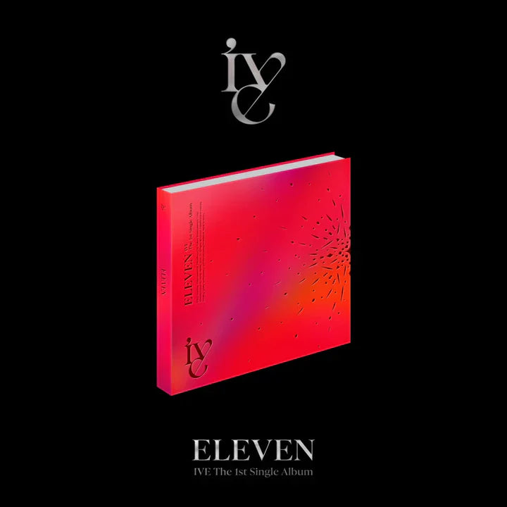 IVE - 1ST SINGLE ALBUM [ELEVEN]