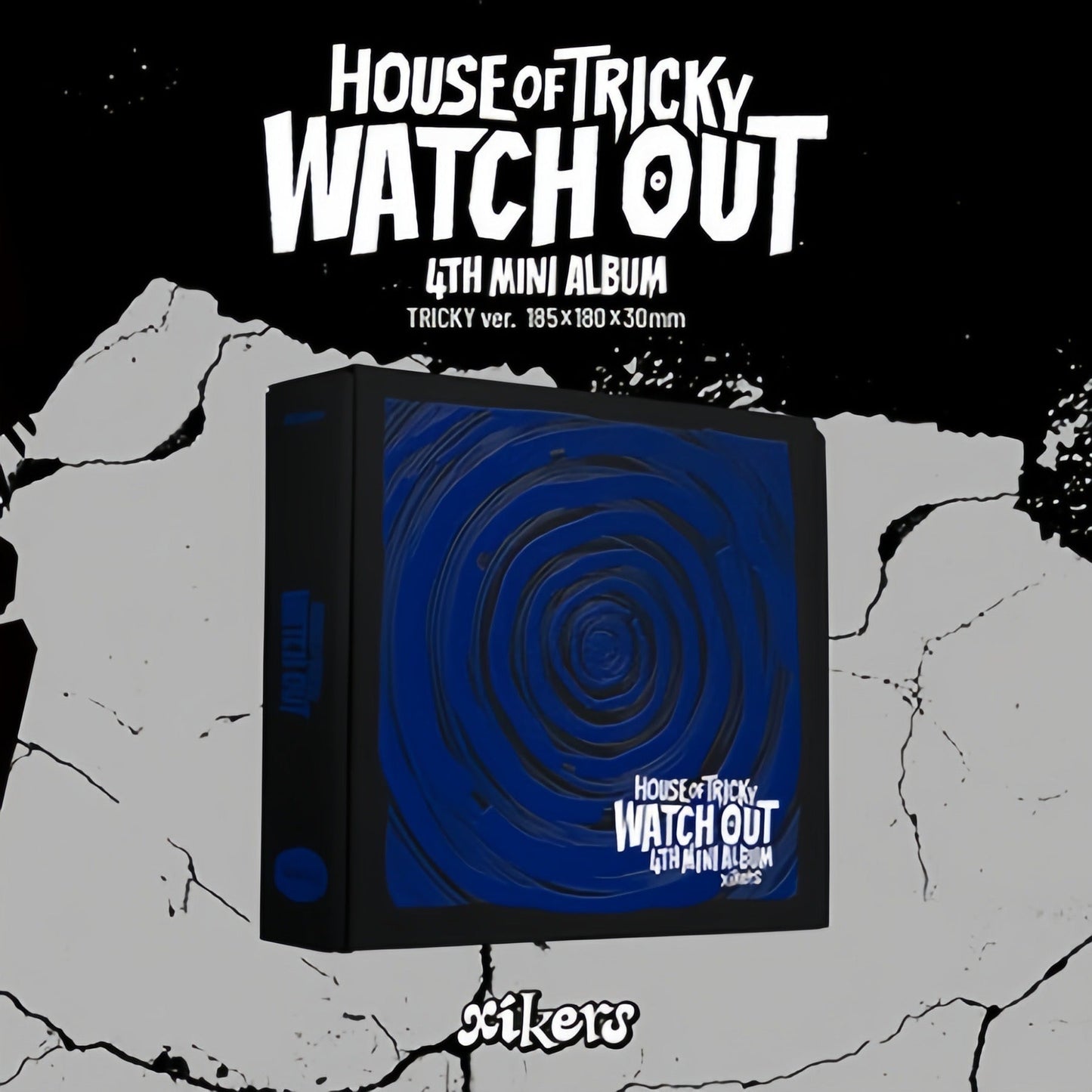 XIKERS - 4TH MINI ALBUM [HOUSE OF TRICKY: WATCH OUT]