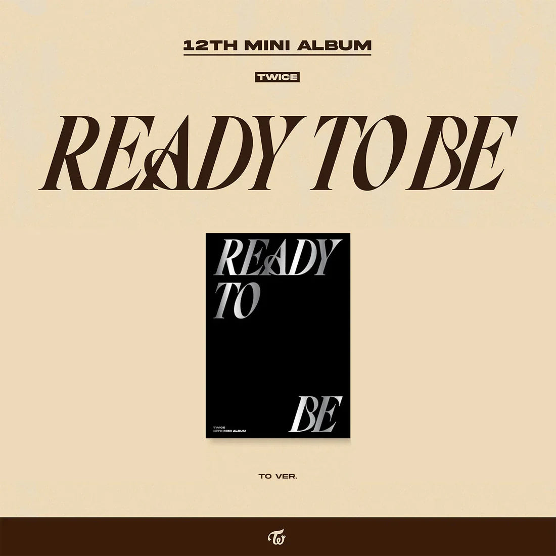 TWICE - 12TH MINI ALBUM [READY TO BE]