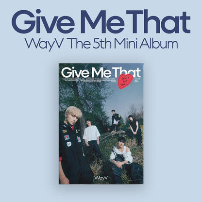 WAYV - 5TH MINI ALBUM [GIVE ME THAT] (PHOTOBOOK VER.)