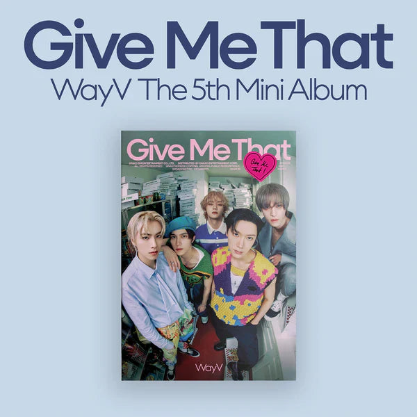 WAYV - 5TH MINI ALBUM [GIVE ME THAT] (PHOTOBOOK VER.)